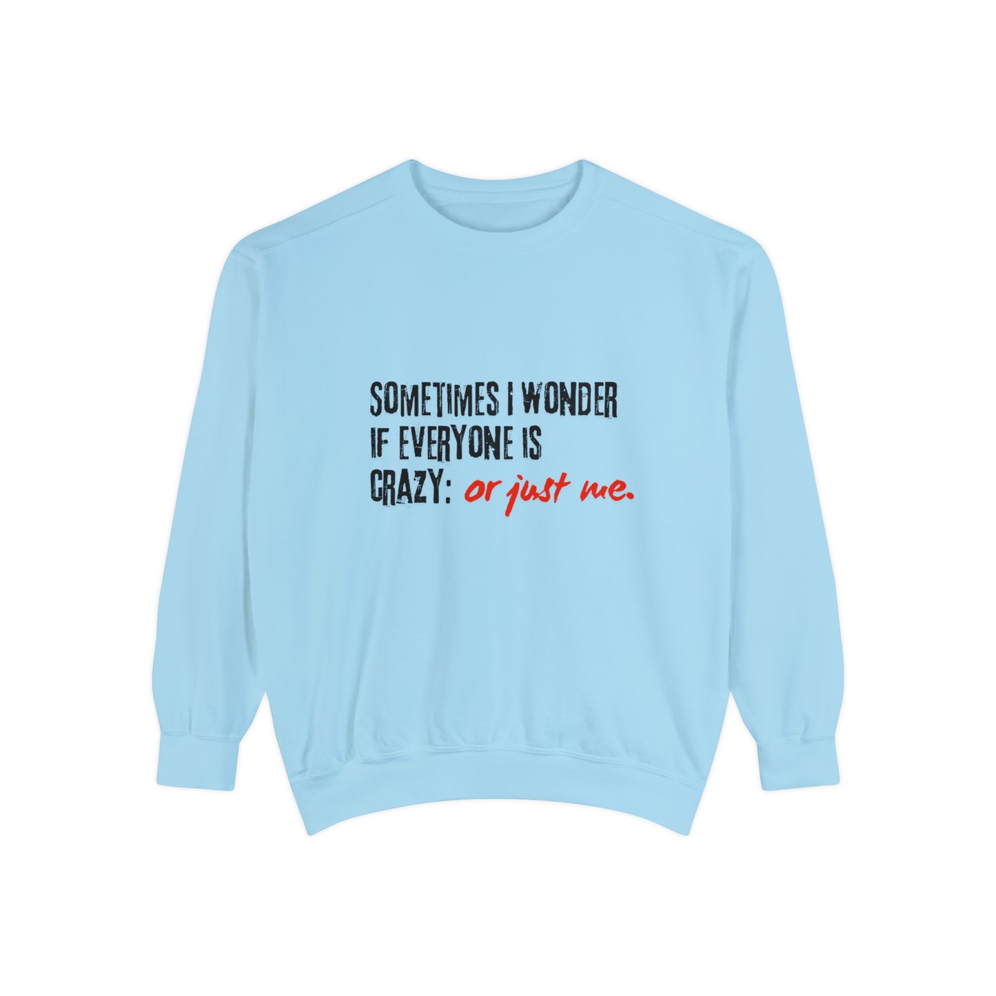 Sudadera teñida de ropa unisex de humor irónico