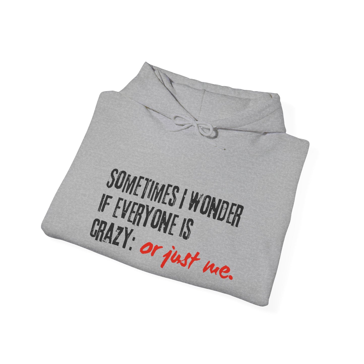 Unisex ironic humor™ Hooded Sweatshirt
