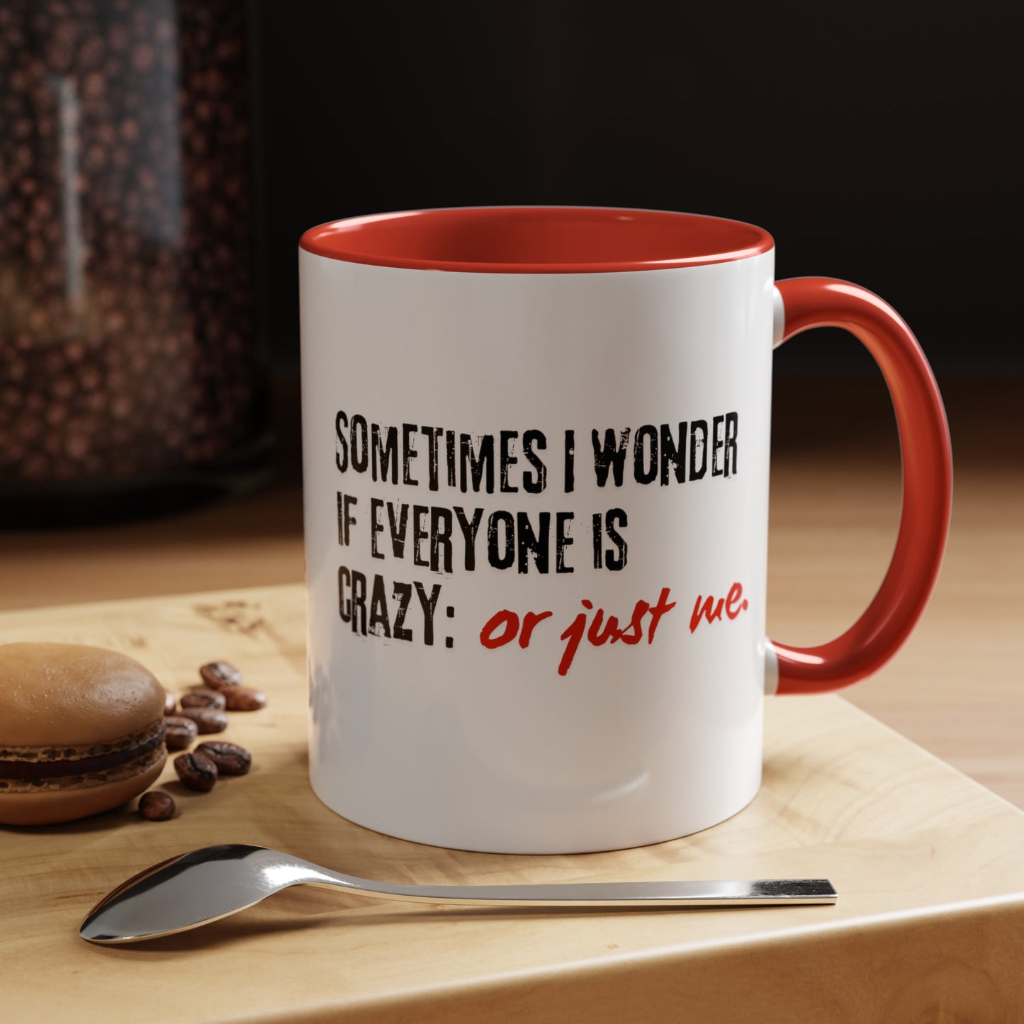 Ironic Humor Coffee Mugs | Printzy Shop - Available in 11oz & 15oz
