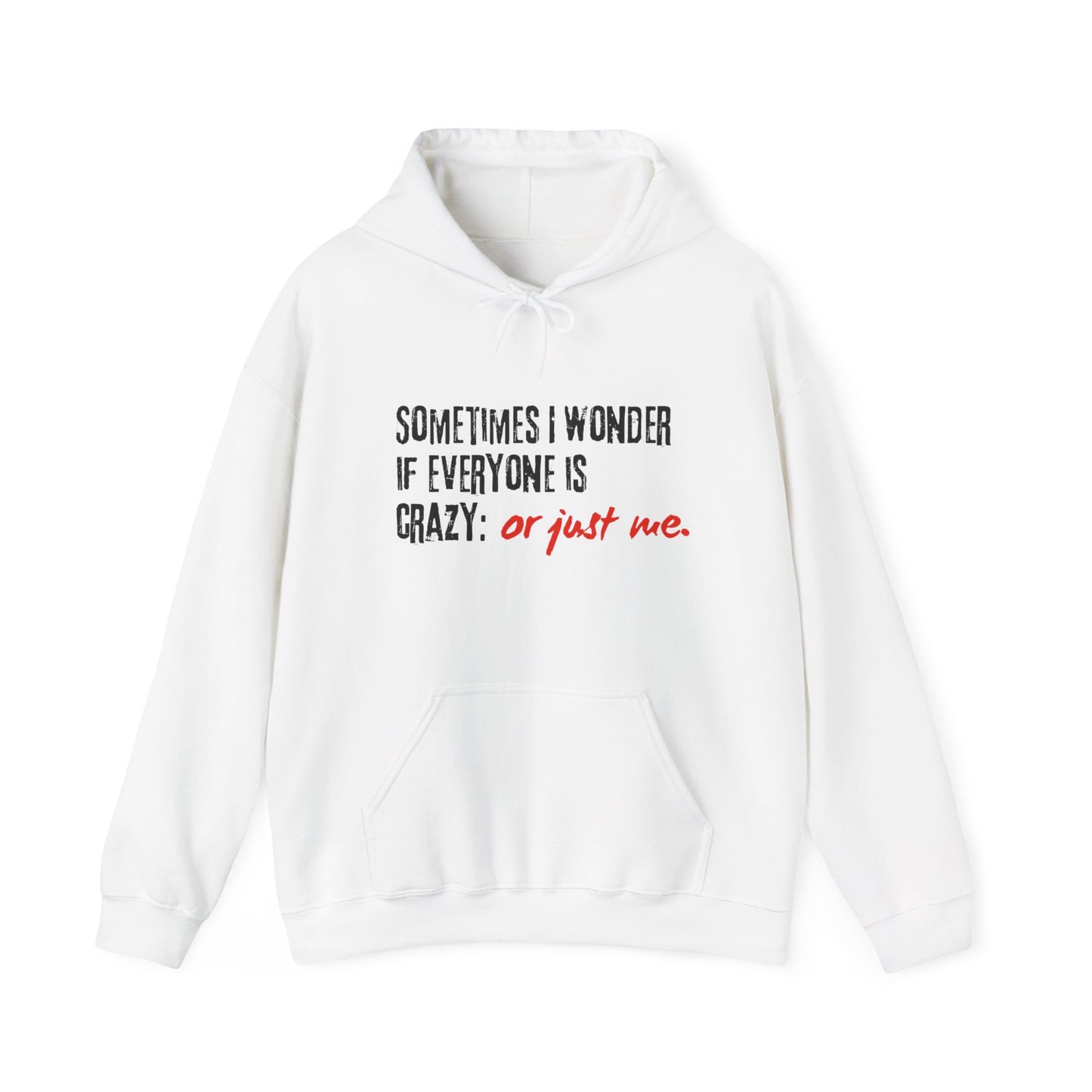 Unisex Ironic Humor™ Hooded Sweatshirt | Printzy Shop - 😏