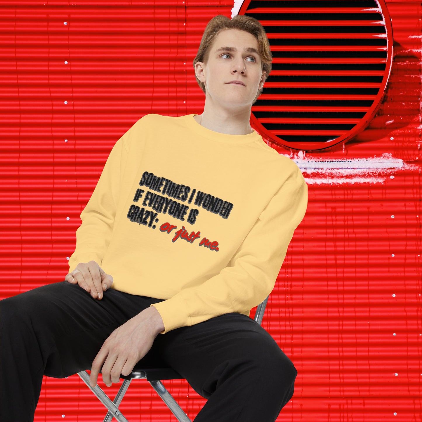 Ironic Humor Unisex Garment-Dyed Sweatshirt | Printzy Shop 😏