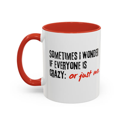 Ironic Humor Coffee Mug (11, 15oz)