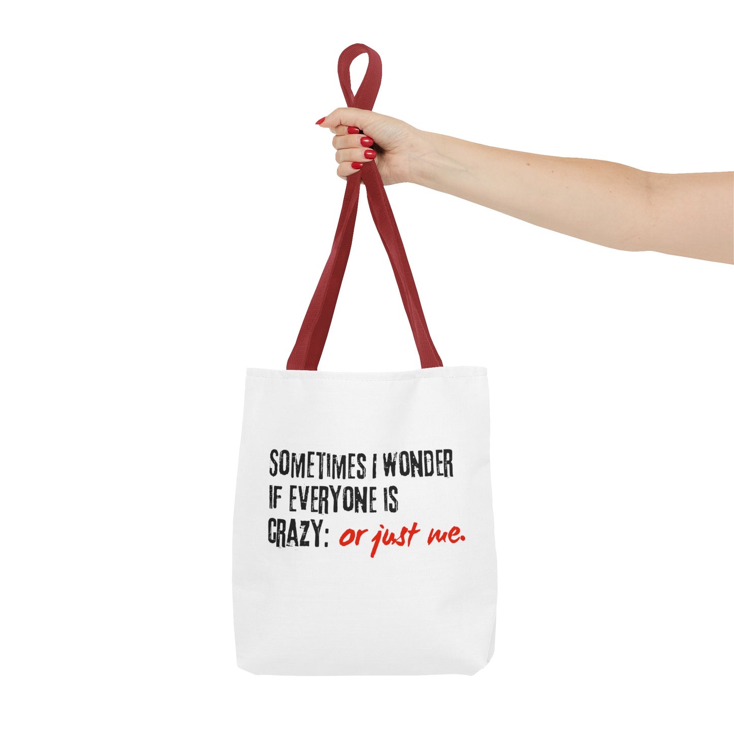 Ironic Humor Tote Bag (AOP)