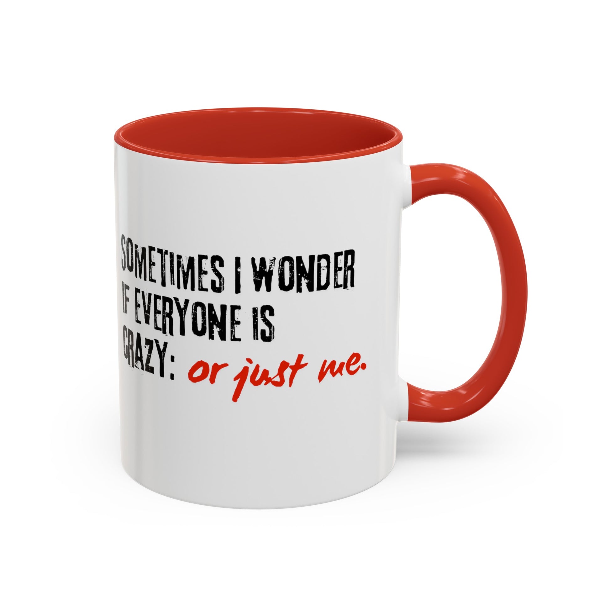 Ironic Humor Coffee Mugs | Printzy Shop - Available in 11oz & 15oz 