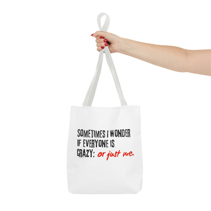 Ironic Humor Tote Bag (AOP)