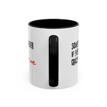 Ironic Humor Coffee Mug (11, 15oz)